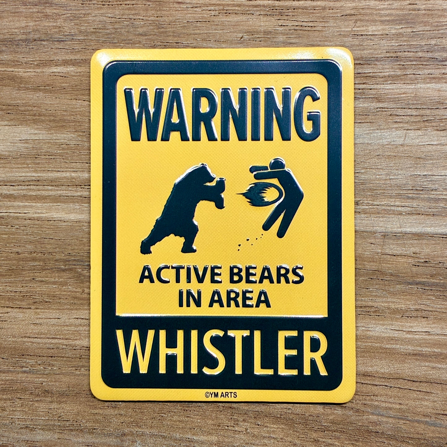 Bear warning sign fridge magnet for Whistler