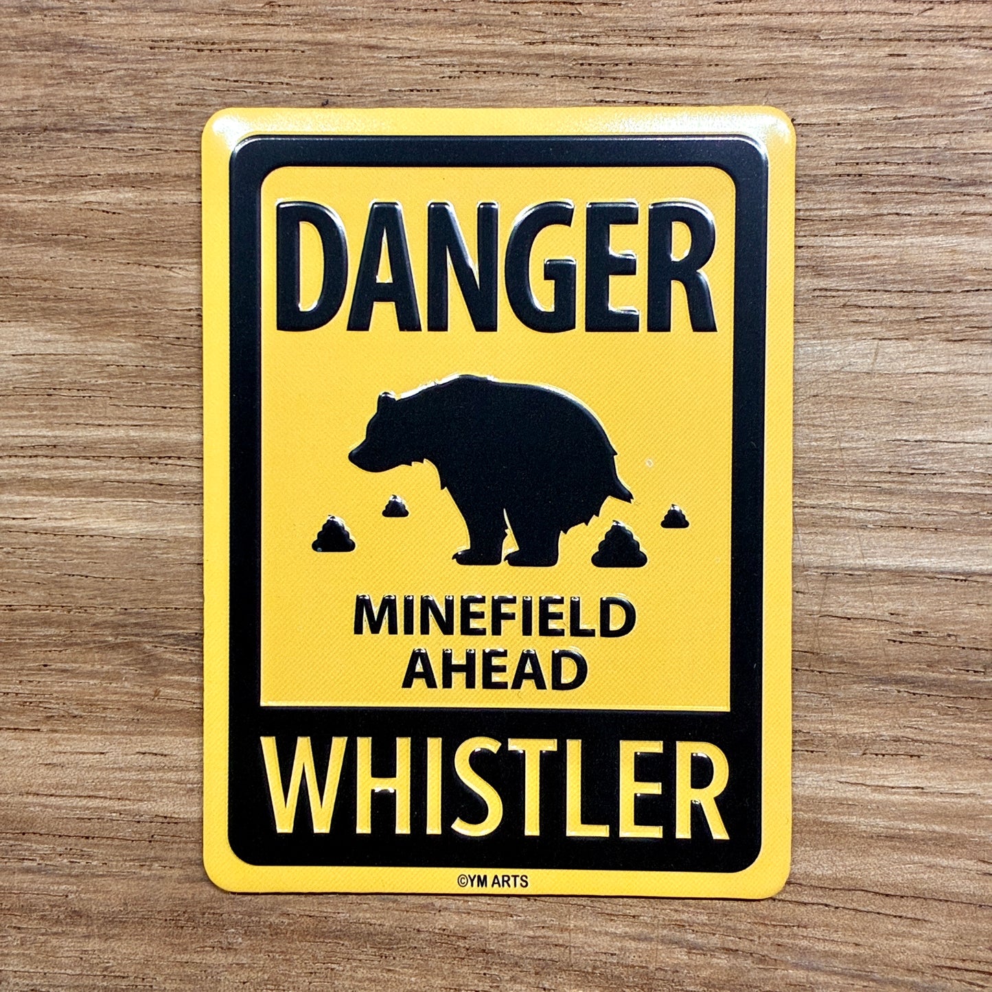 Bear warning sign fridge magnet for Whistler