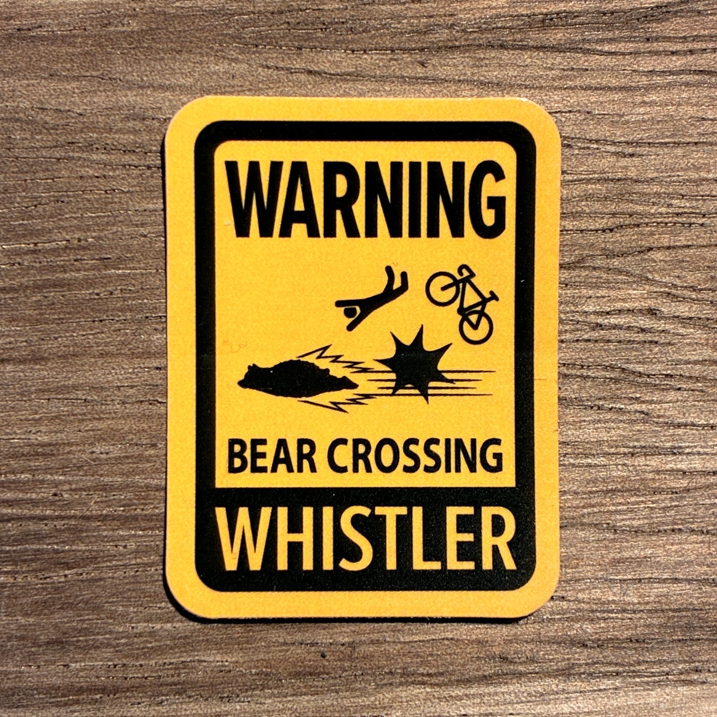 Bear warning sign vinyl sticker for Whistler