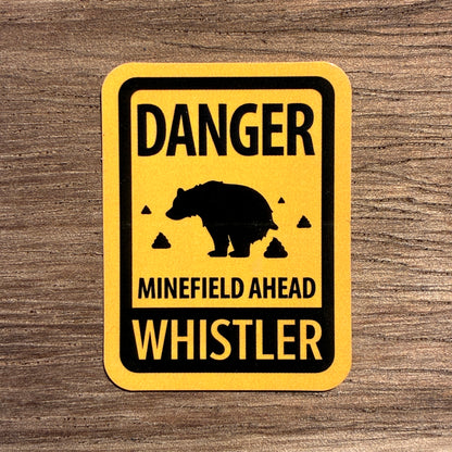 Bear warning sign vinyl sticker for Whistler