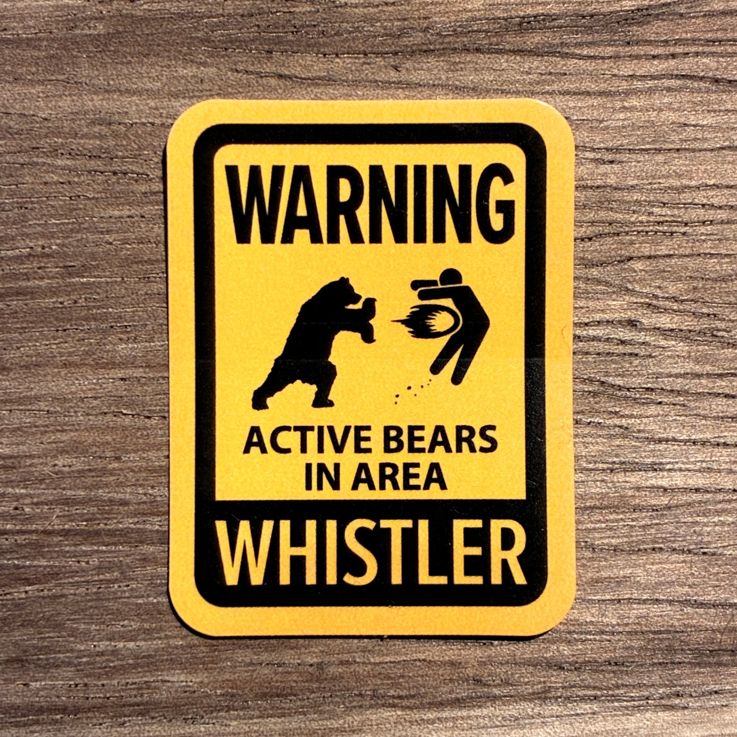 Bear warning sign vinyl sticker for Whistler